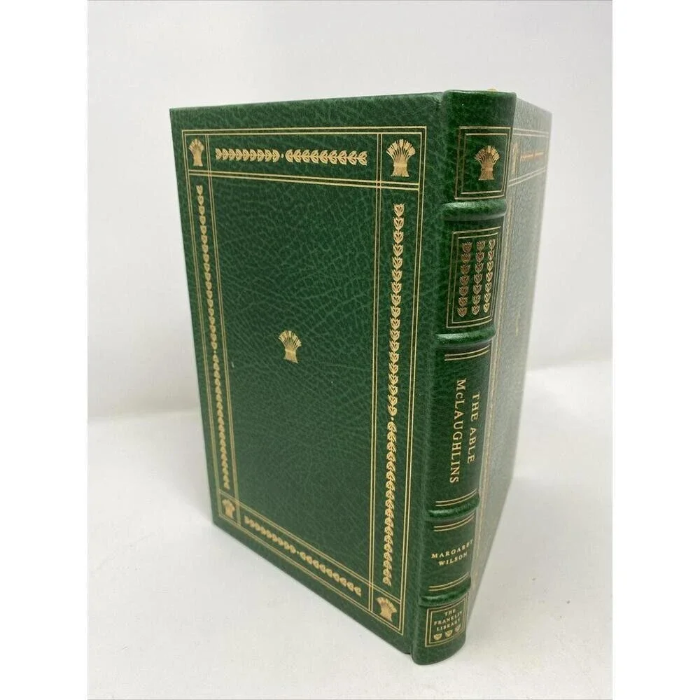 The Able McLaughlins Margaret Wilson 1977 Leather Bound Franklin Mint